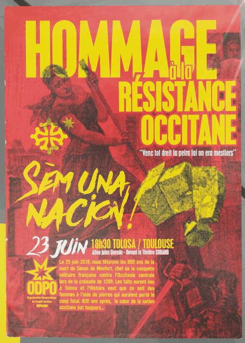 Affiche de l'ODPO (organisation démocratique du peuple occitan), vue à Toulouse le 20 juin 2018.