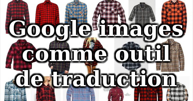 Google images comme outil de traduction