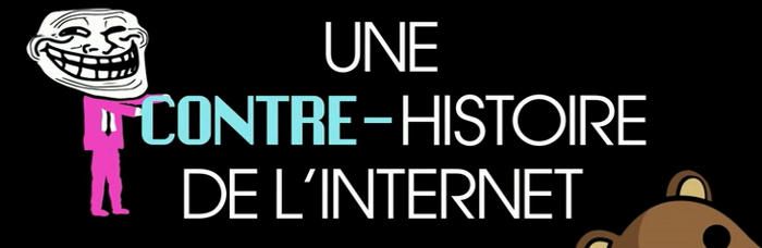 Une contre-histoire des internets, de Julien Goetz et Jean-Marc Manach